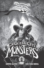Load image into Gallery viewer, Crescent City Monsters Volume 1